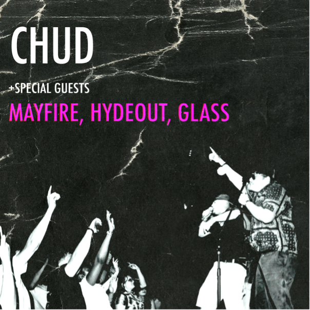 CHUD + Guests
