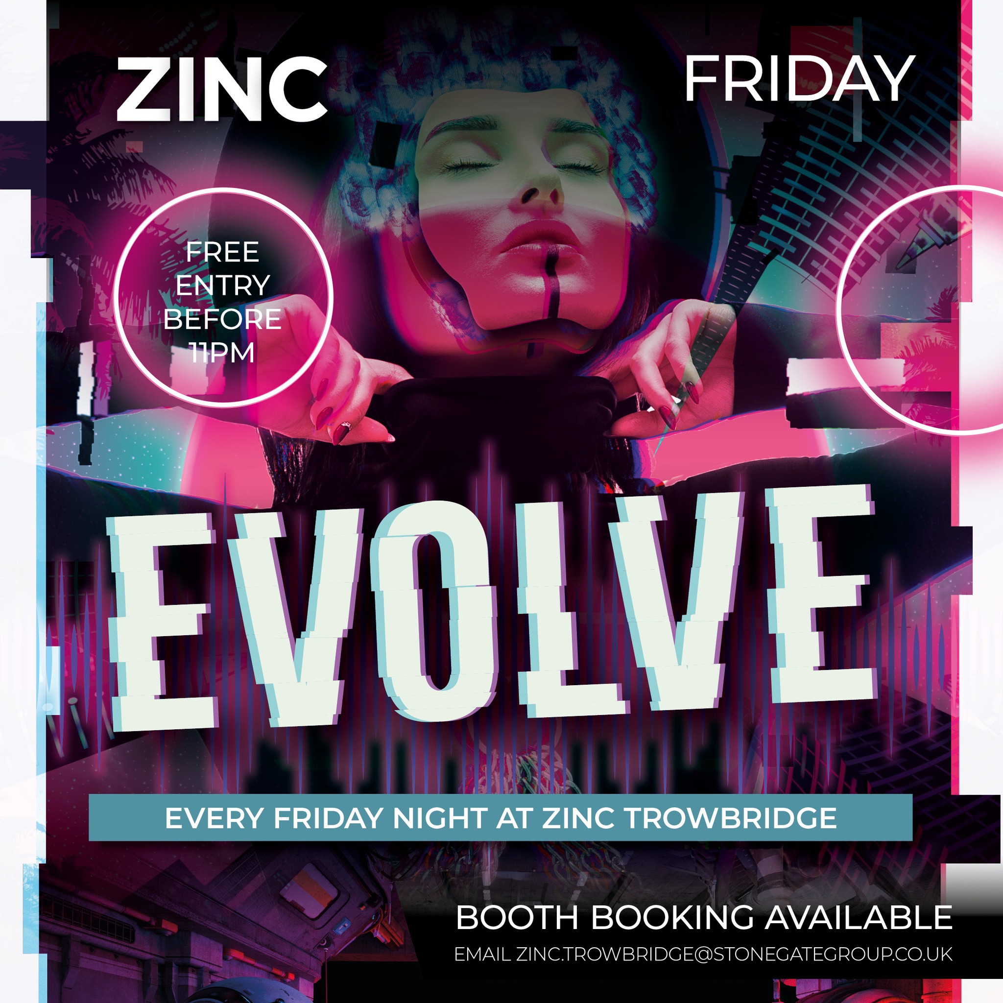 Evolve every Friday Night at Zinc