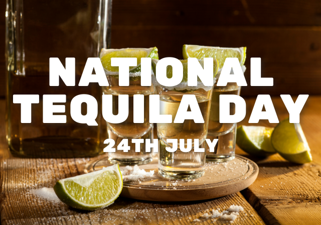 National Tequila Day