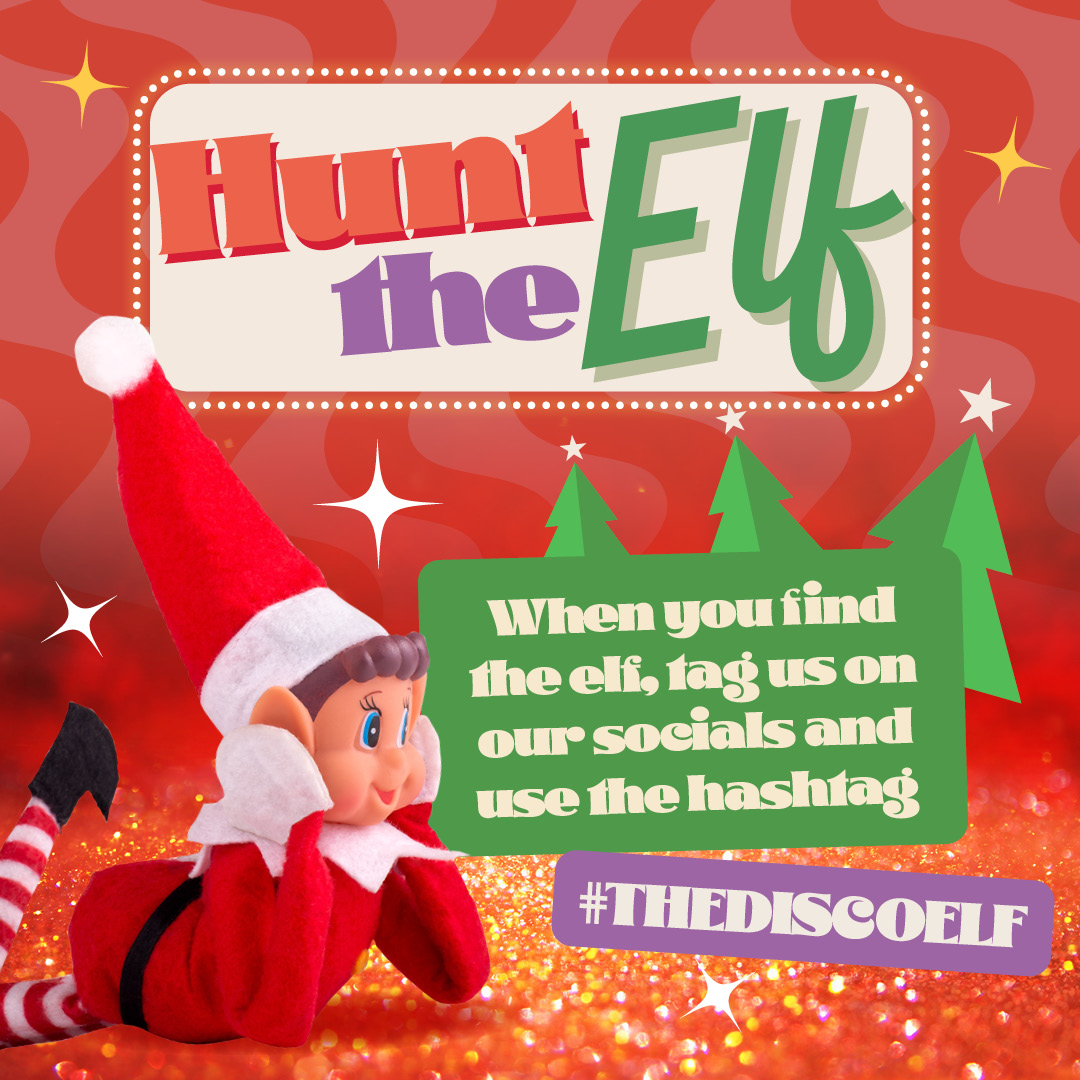 When you find the elf, tag us on socials!