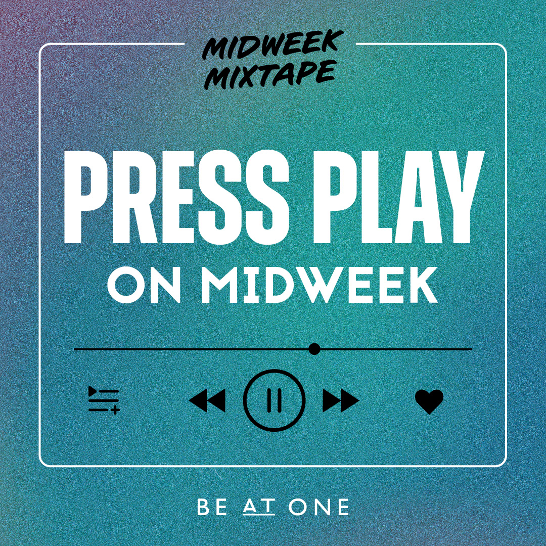 Midweek Mixtape at Be At One