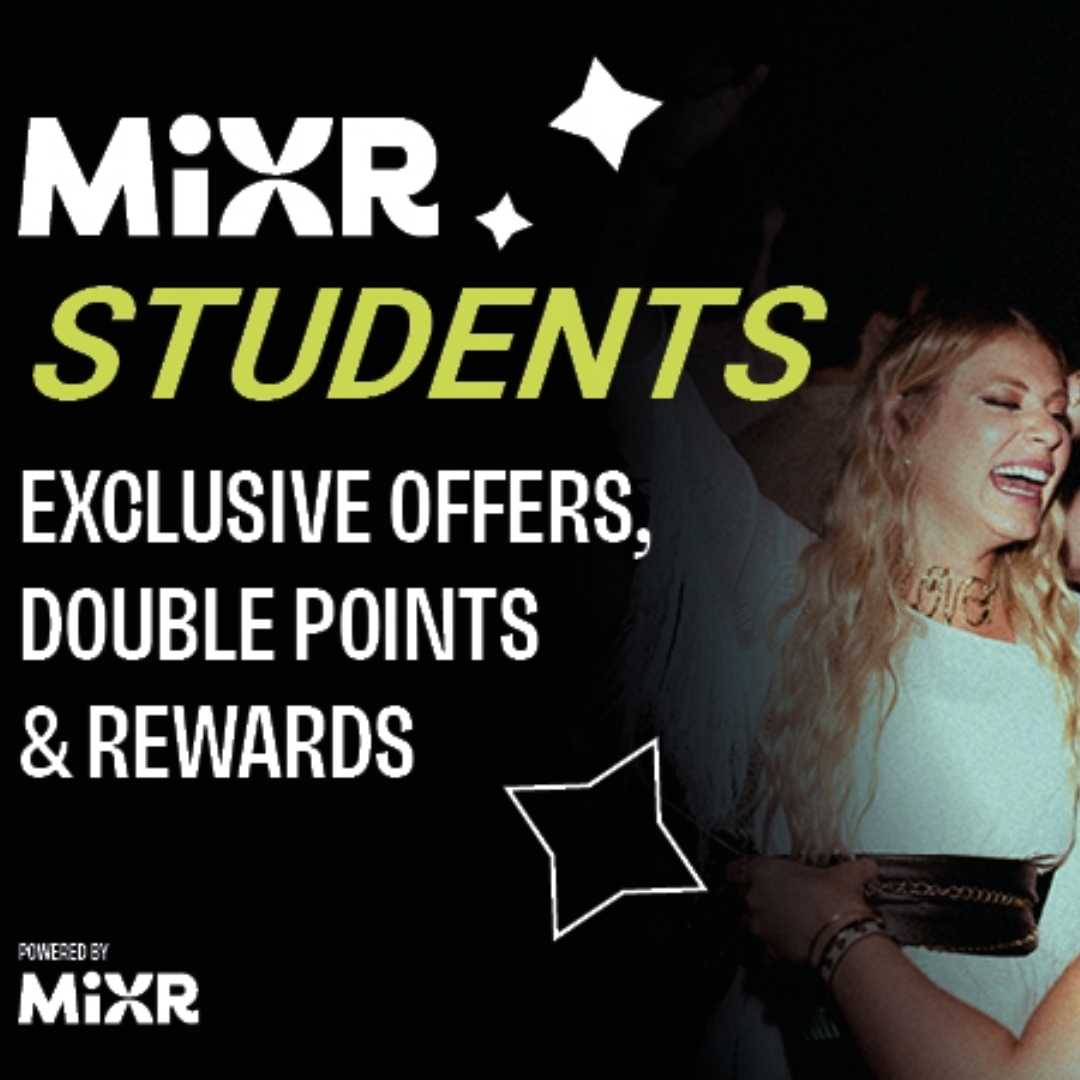 MiXR students for exclusive offers, double points & rewards MiXR students for exclusive offers, double points & rewards
