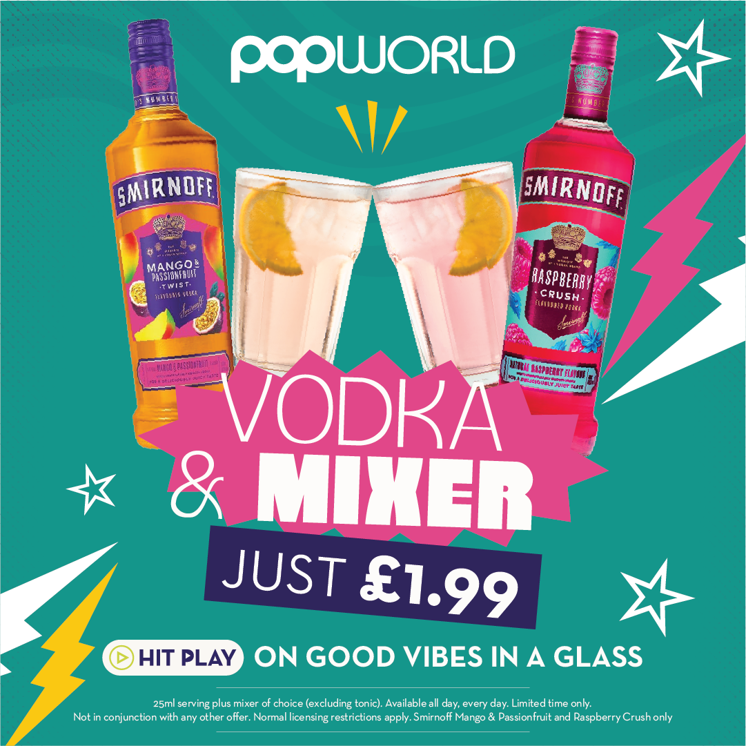 Spirit Offers at Popworld Southend Spirit Offers at Popworld Southend