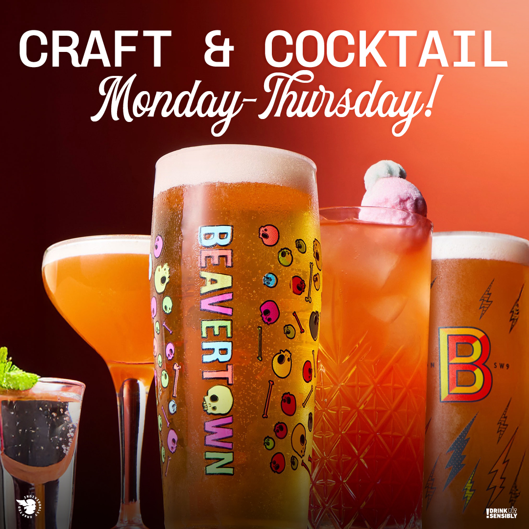 Craft & Cocktail Monday - Thursday