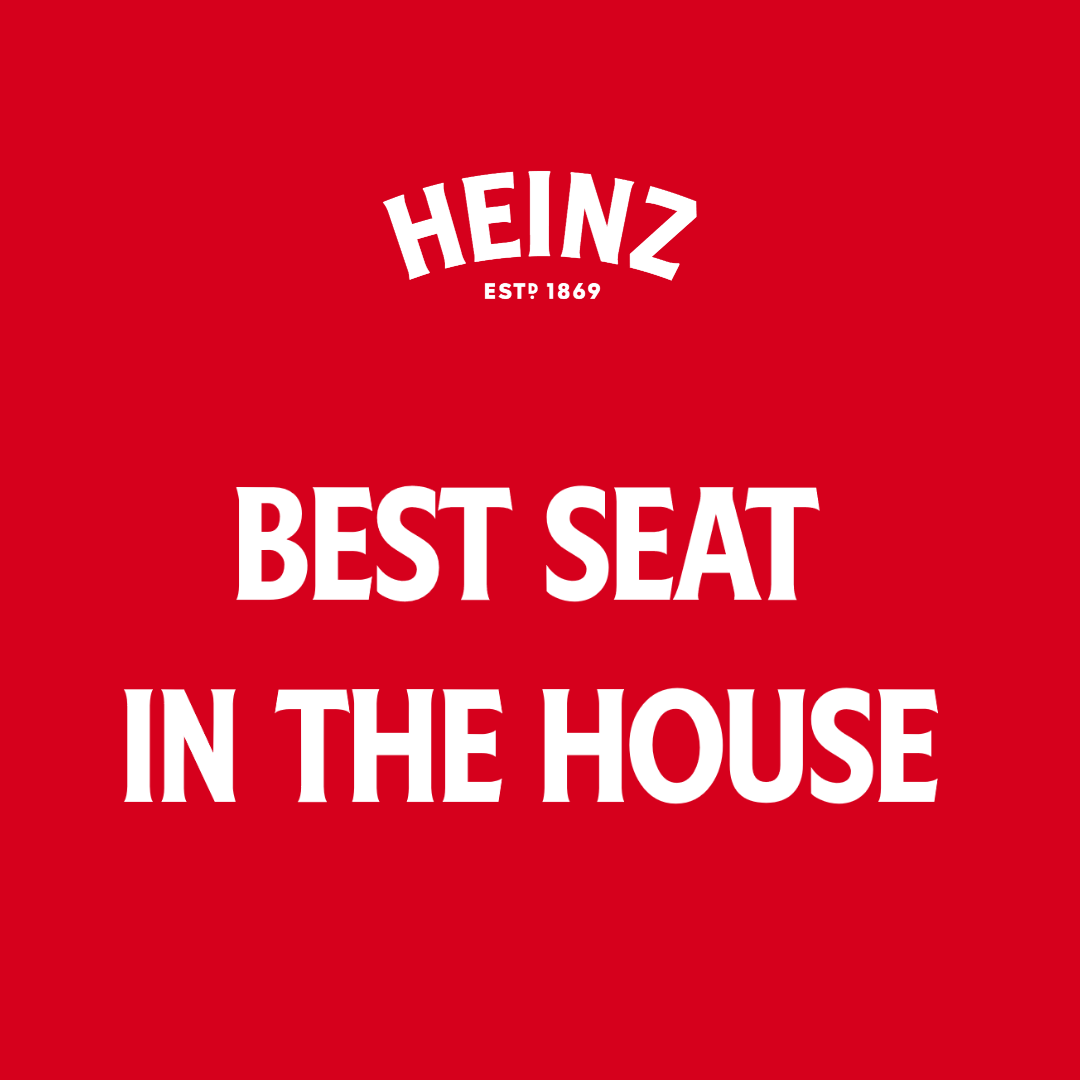Heinz Best Seat In the House at Victoria Taps