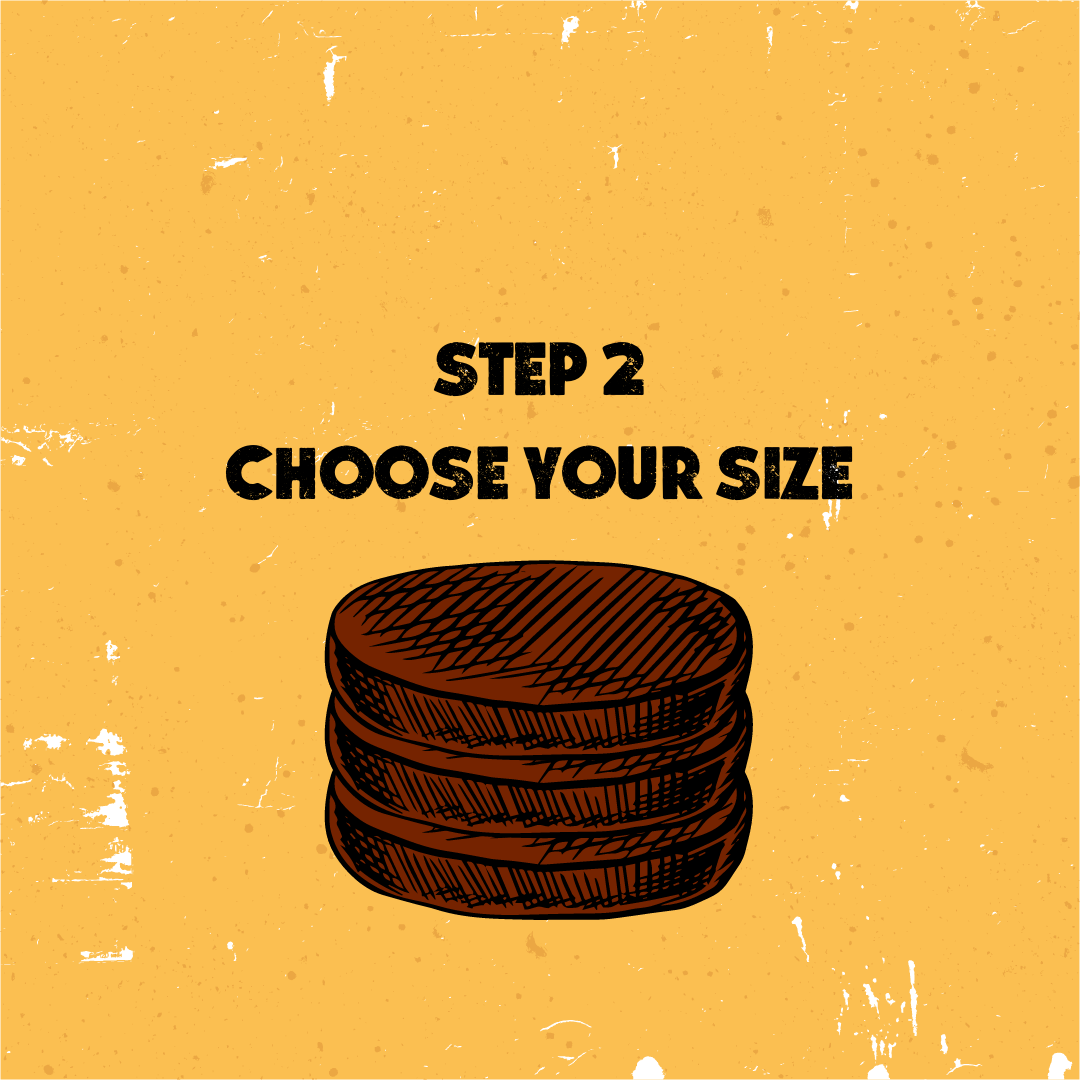 Step 2 - Choose Your Size