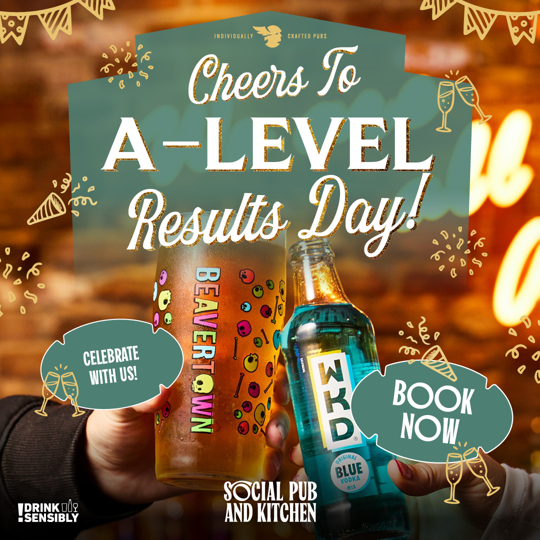 Celebrate A Level Results Day at Social Pub & Kitchen
