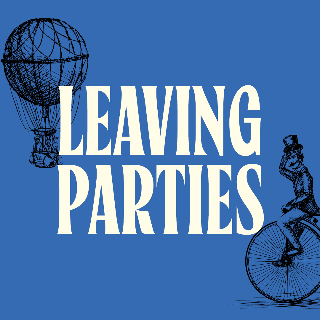 Leaving Parties