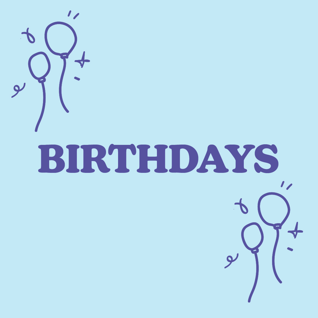 Celebrate your birthday