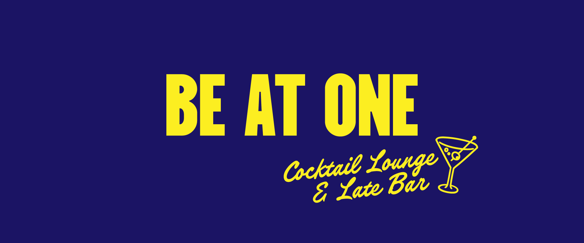 Be At One Cocktail Lounge & Late Bar