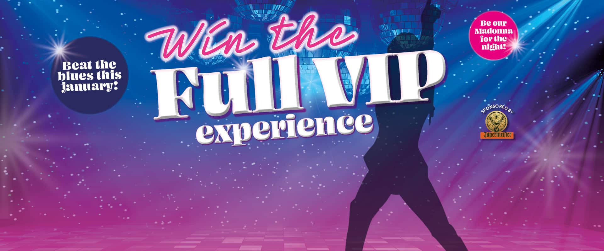 Win the VIP experience