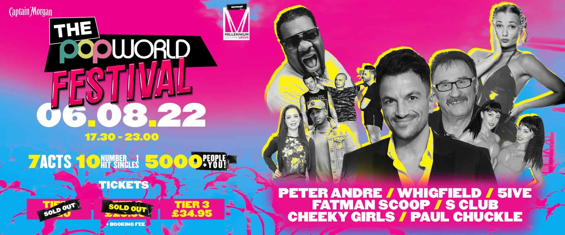 Popworld Festival at Leeds Millennium Square on the 6th of August