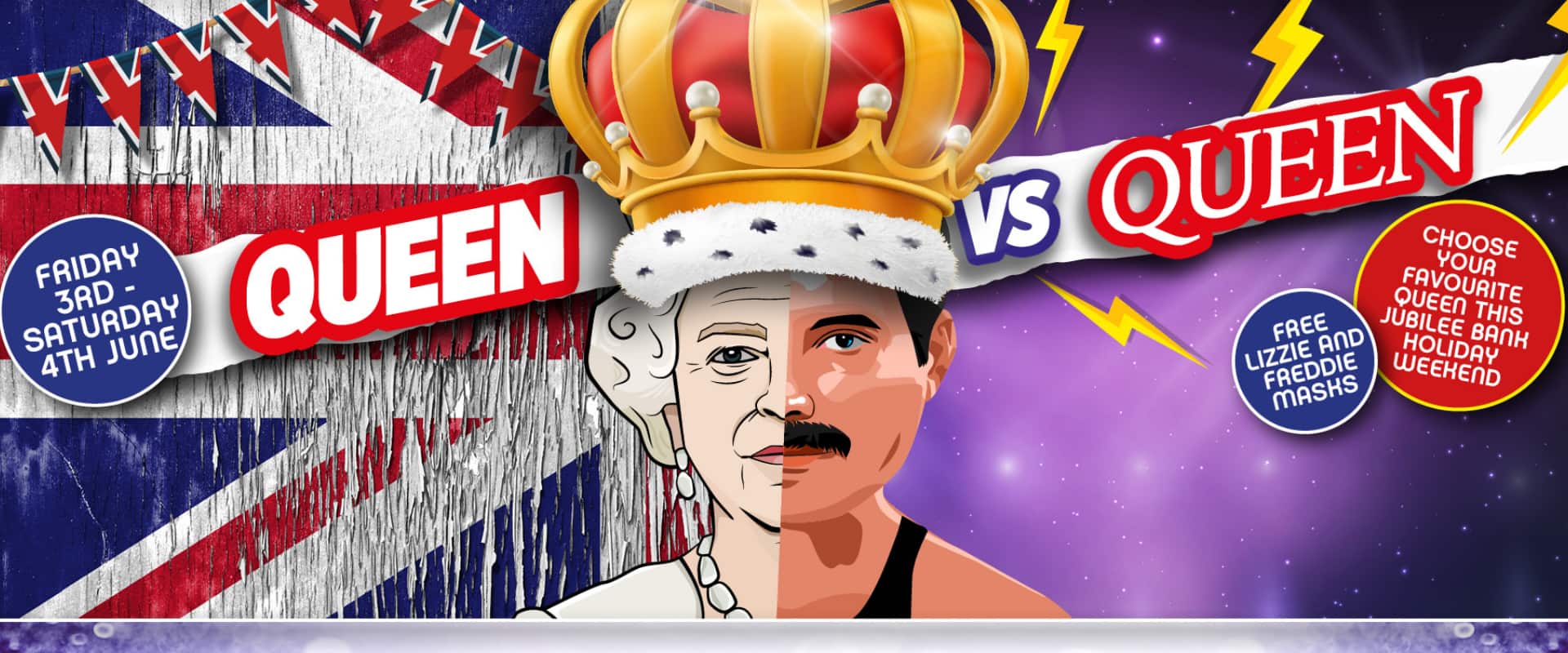 Queen vs Queen - Jubilee Bank Holiday Weekend