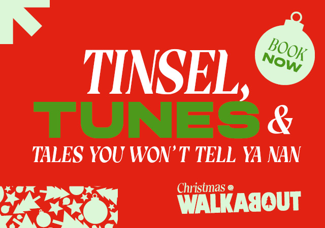 Book Now for Christmas at Walkabout