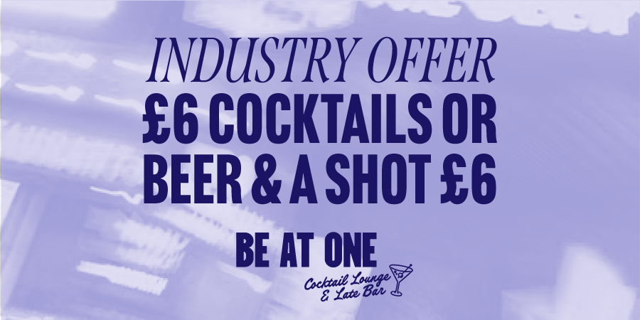 Industry Offer at Be At One Liverpool