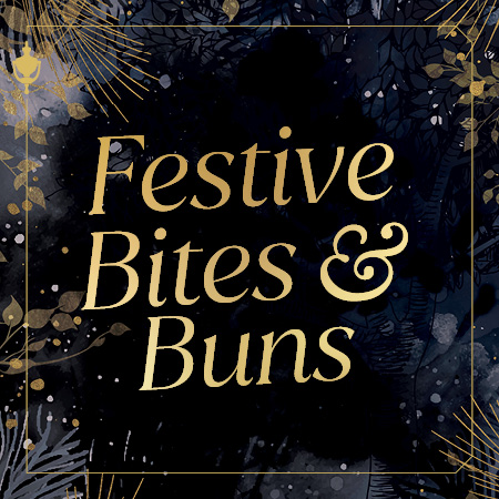 Festive Bites & Buns