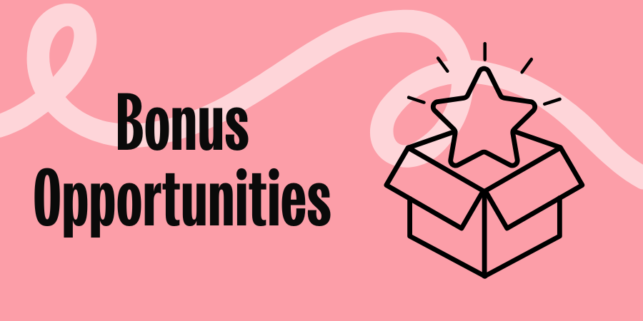 Bonus Opportunities