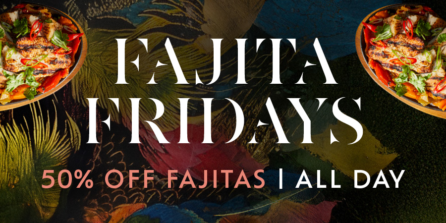 Fajita Fridays at Via Manchester