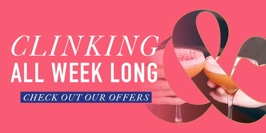 Clinking all week long