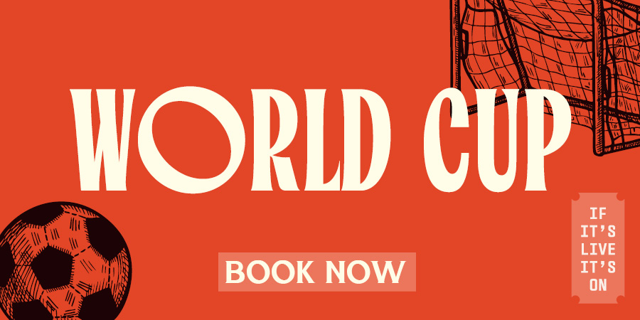 BOOK NOW FOR WORLD CUP