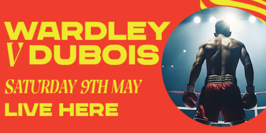 Wardley vs Dubois at Walkabout