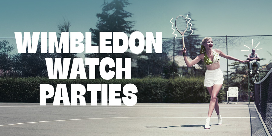 Wimbledon Watch Parties