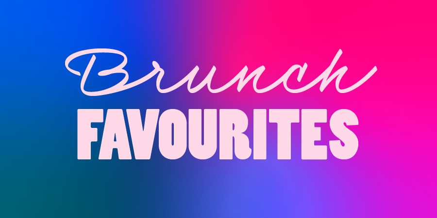 Brunch Favourites