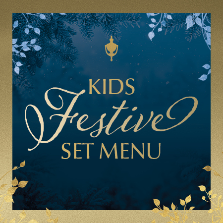 Kids Festive Set Menu
