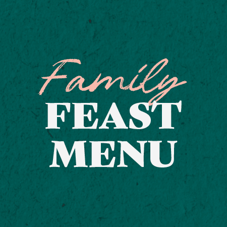 Family Feast Menu