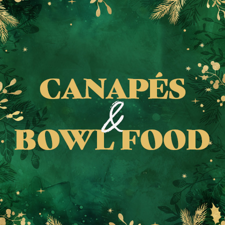 Festive Canapes & Bowl Food Menu