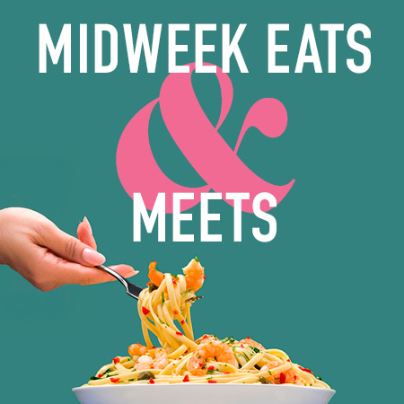 Midweek Eats Offer