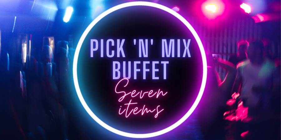 Pick N Mix Buffet - 7 Items