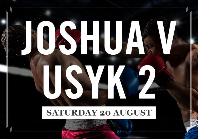 Joshua V Usyk 2 Saturday 20 August