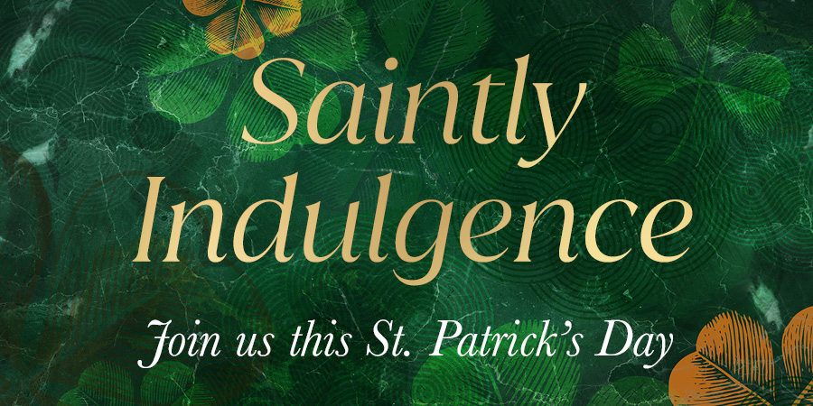 Celebrate St Patrick's Day at The Chapter Collection