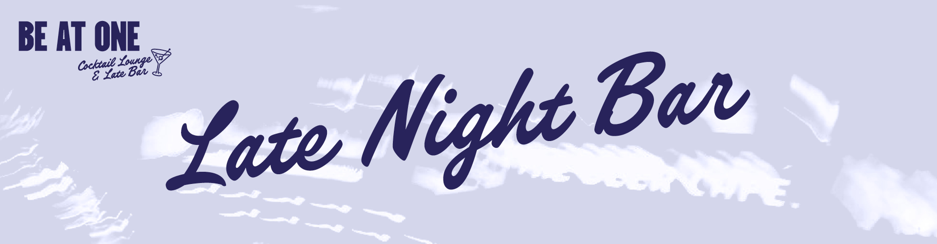 Your go to Late Night Bar