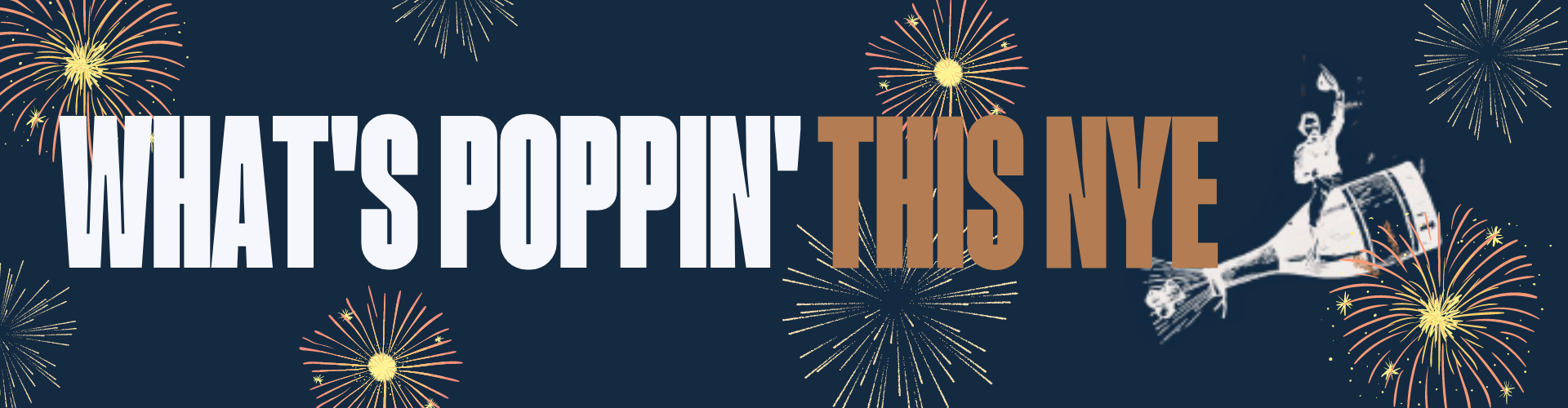 Celebrate NYE With Us