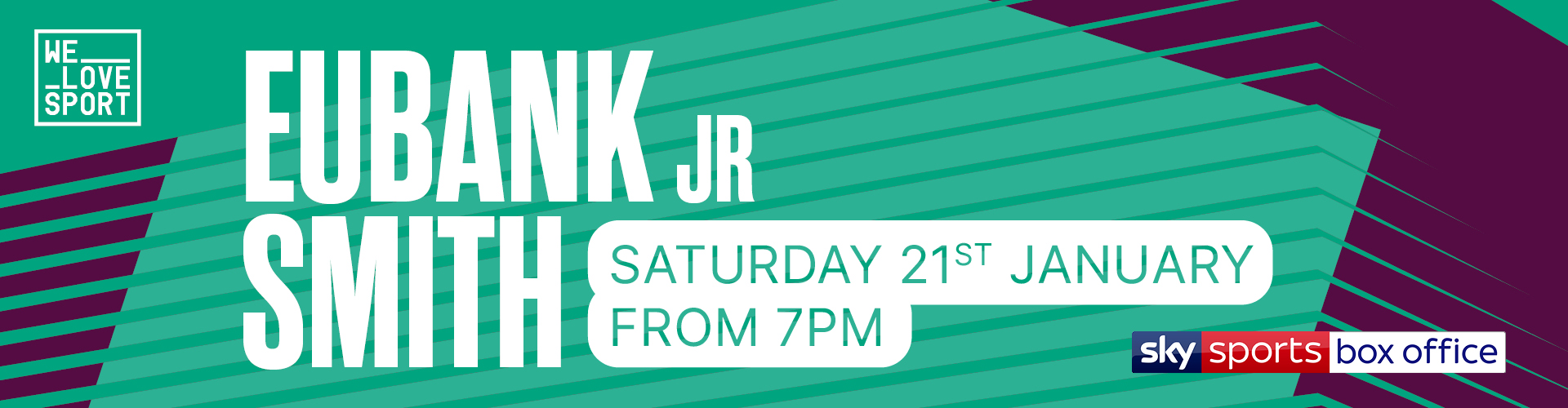 Eubank Jr vs Liam Smith | Watch live on Saturday 21st January from 7pm