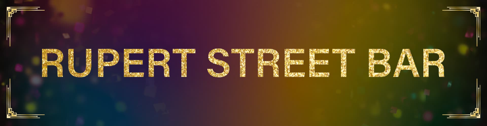 Rupert Street Sign Up Offer 