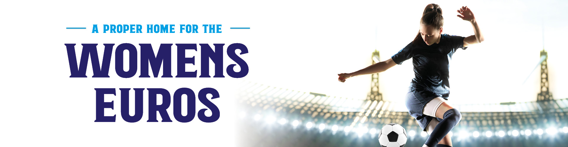 Watch Women's EUROs live in Weston-Super-Mare at The Regent Weston Super Mare