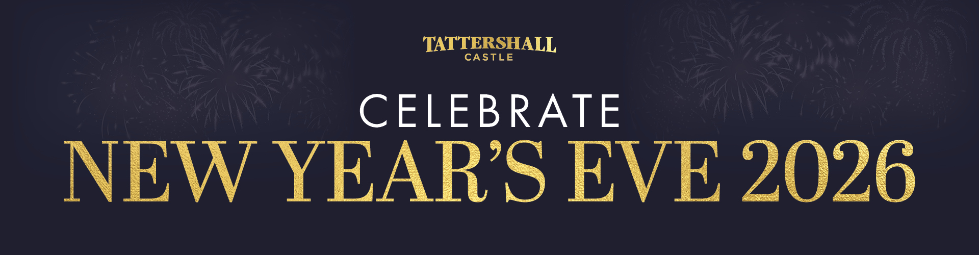 New Years Eve at Tattershall Castle Whitehall