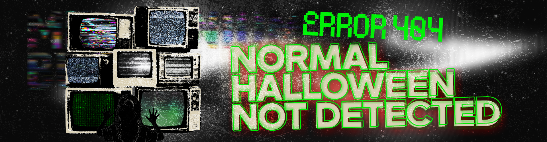 Error 404 - Normal Halloween Not Detected 