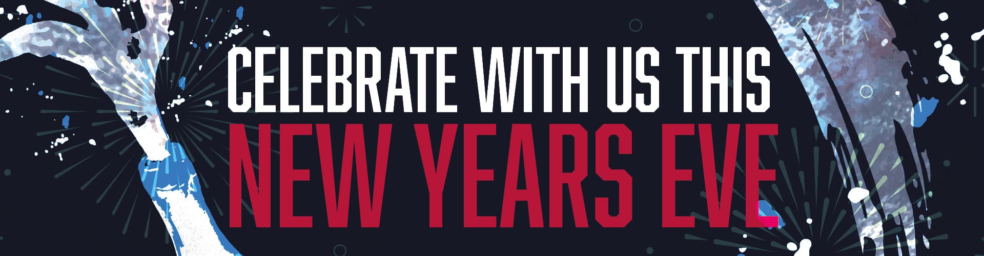 Celebrate New Years Eve with us