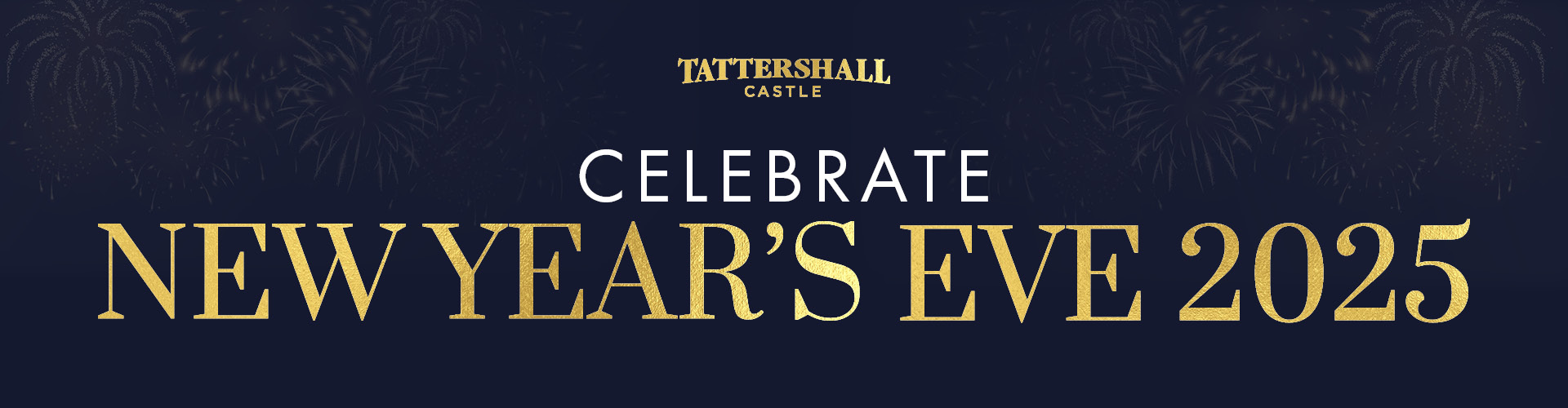 New Years Eve at Tattershall Castle Whitehall