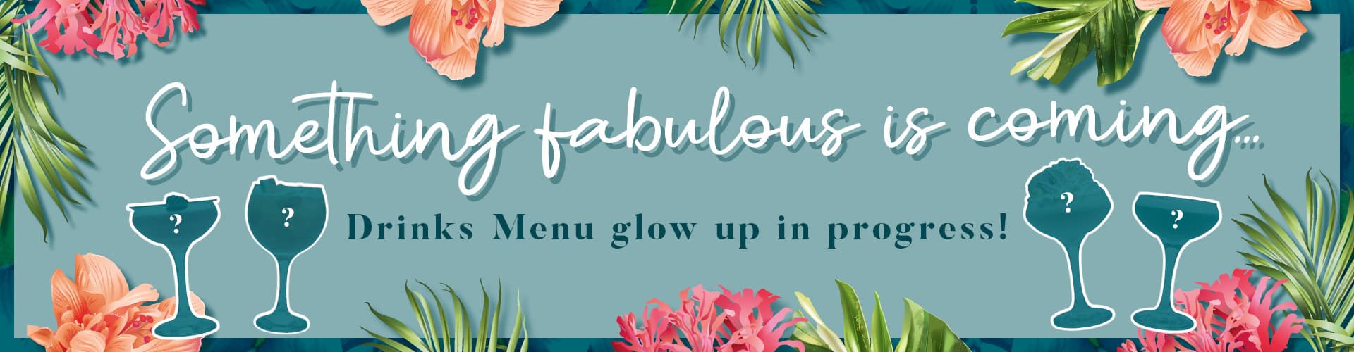 Something Fabulous Is Coming...