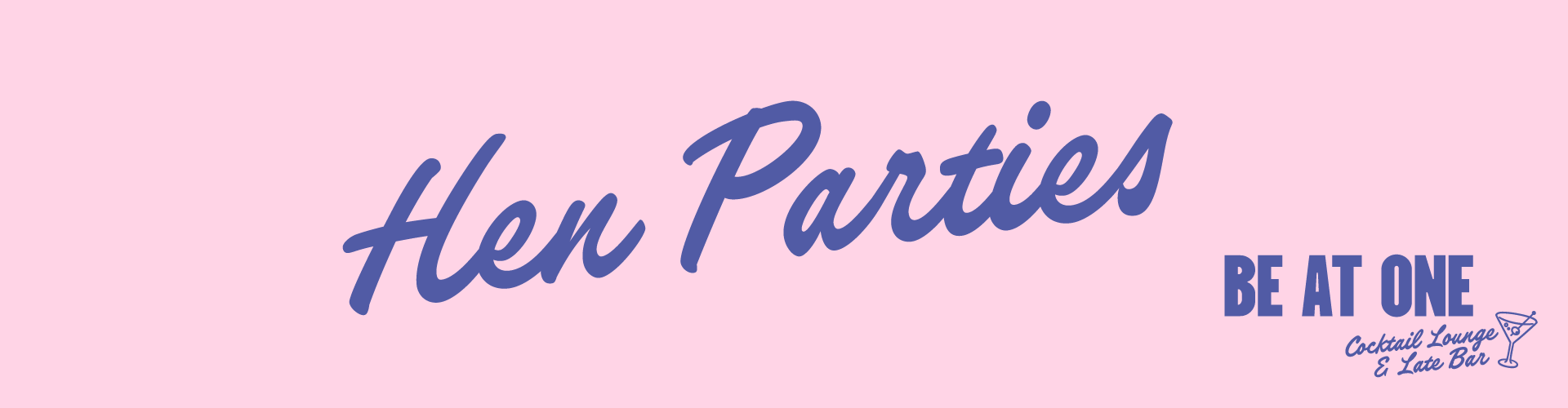 Hen parties at Be At One Cocktail Lounge & Late Bar Piccadilly