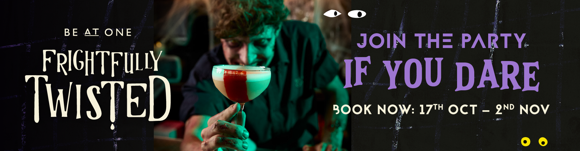 Frightfully Twisted Halloween at Be At One Oxford St