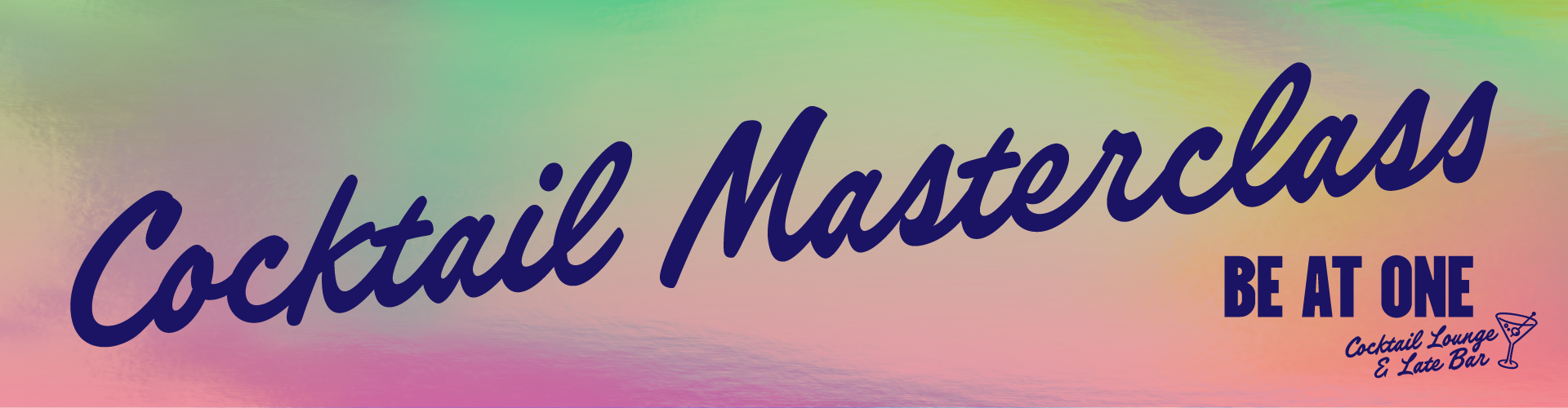 Cocktail Masterclass at Be At One Cocktail Lounge & Late Bar Piccadilly