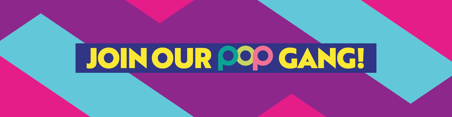 Join our Popworld Norwich gang! Sign up today