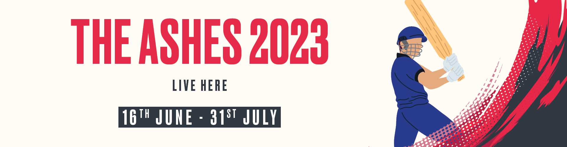 The Ashes 2023 - Live Here - 16th June - 31st July