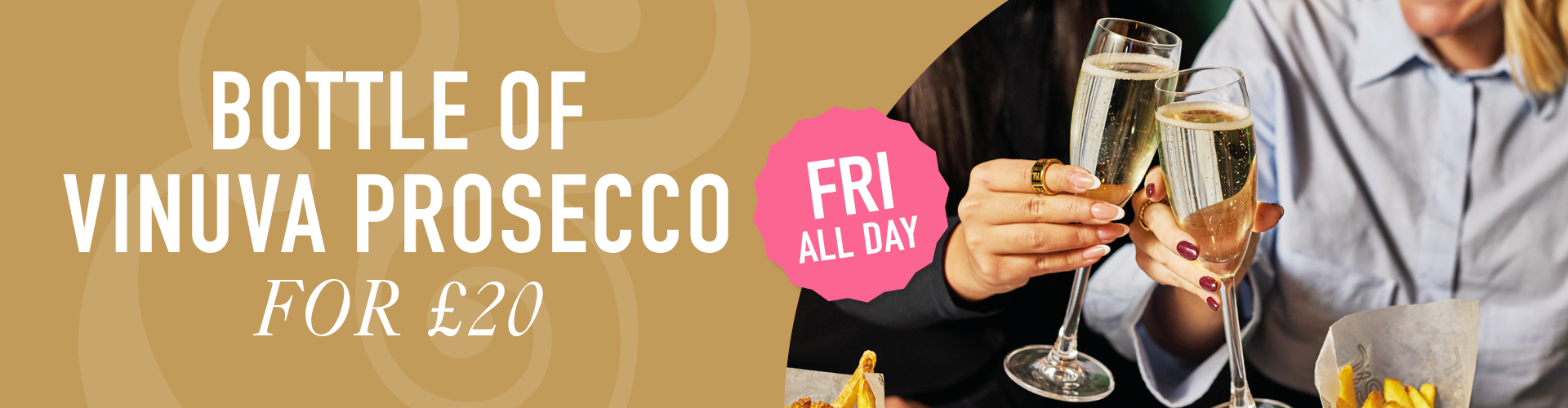 Bottle of Prosecco for Β£20